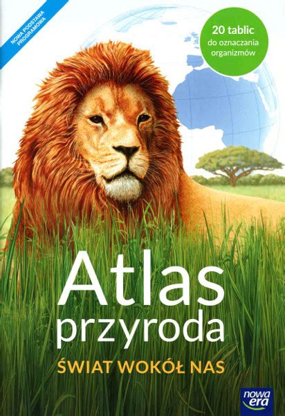 Atlas Przyrodniczy Tajemnice Przyrody Klasa Szko A Podst Przyroda