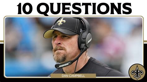 10 questions with New Orleans Saints assistant head coach Dan Campbell