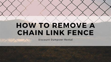 How To Remove A Chain Link Fence Artofit