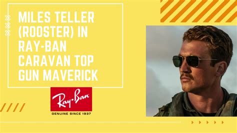 What Sunglasses Is Miles Teller Rooster Wearing In Top Gun Maverick