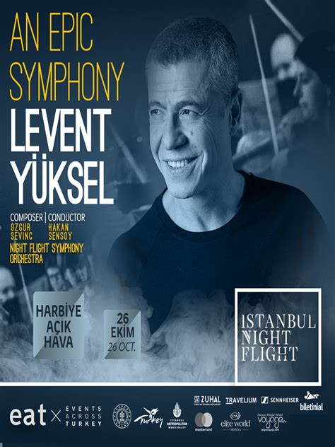 An Epic Symphony Levent Yüksel 26 Ekim 2022 Konseri Biletleri