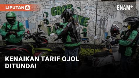 Kemenhub Kembali Tunda Kenaikan Tarif Ojek Online Liputan6 YouTube