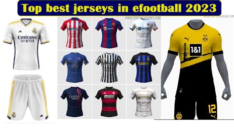 Efootball Top New Jerseys Available Top Best Kits In