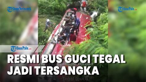 Polisi Tetapkan Sopir Dan Kernet Bus Kecelakaan Di Guci Tegal Jadi