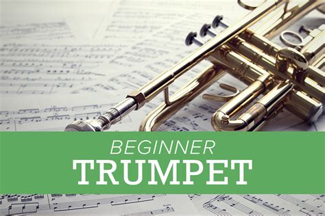 Beginner Trumpet – Paul Effman Music Online