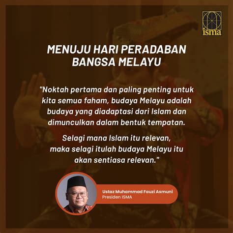 Menuju Hari Peradaban Bangsa Melayu: Siri 1 - ISMA