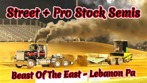 Street Pro Stock Semis Pullingbeast Of The East Lebanon Pa Semi