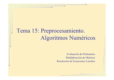 PDF Tema 15 Preprocesamiento Algoritmos Numéricos El Método de