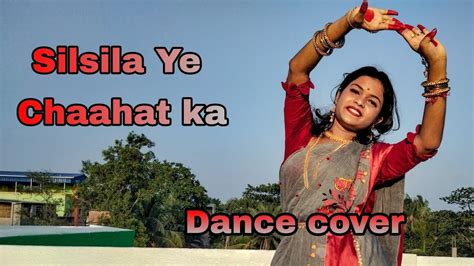 Silsila Ye Chaahat Ka Devdas Dance Cover By Dance Creation Youtube