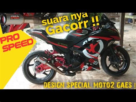 Test Sound Knalpot Pro Speed Di Kawasaki Ninja Fi Prospeed Ninja