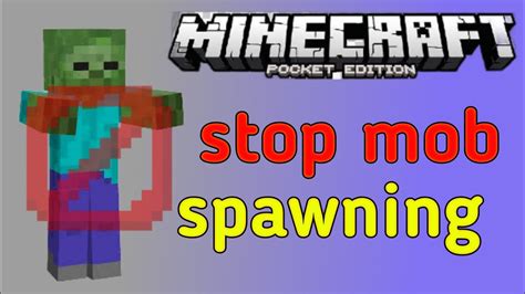 How To Stop Mob Spawning In Minecraft Pocket Edition Youtube