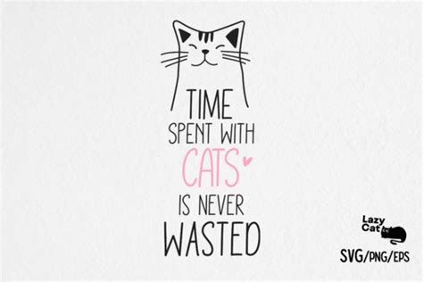 Cute Cat Quote Svg Design Graphic By Lazy Cat · Creative Fabrica