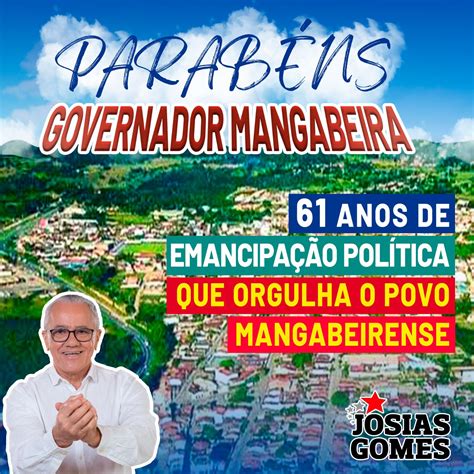 Governador Mangabeira Completa 61 Anos De Emancipação Política Josias