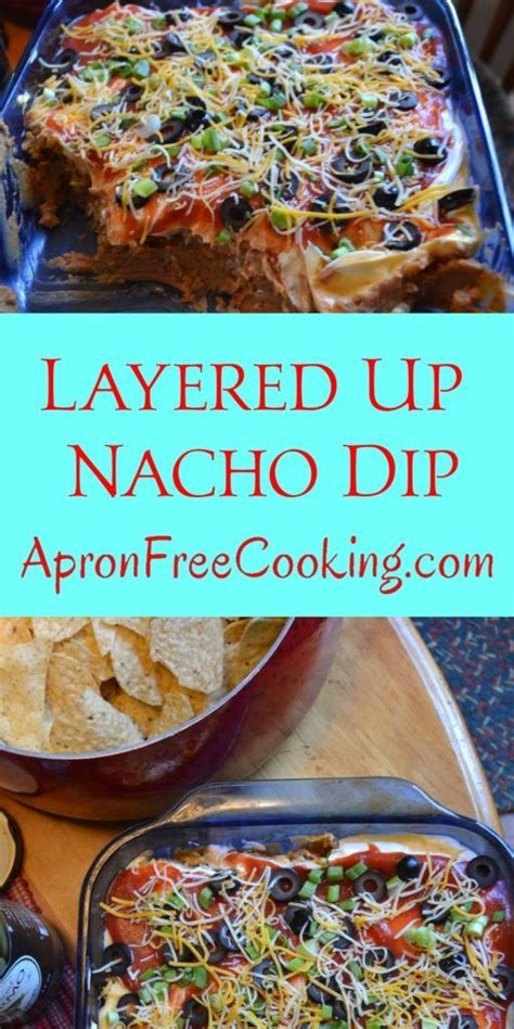 Layered Up Nacho Dip | Nacho dip, Recipes, Mexican food recipes