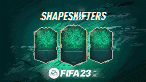 FIFA 23 Shapeshifters Çıkış Tarihi Oyuncular ve Yaz Takasları