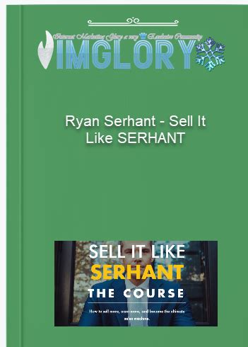 Download Ryan Serhant - Sell It Like SERHANT Group Buy - IMGLORY