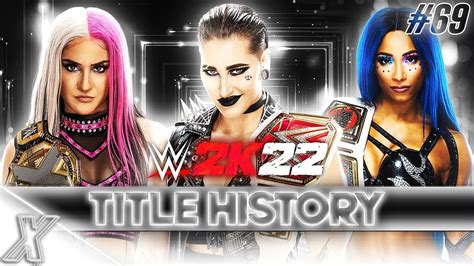 WWE 2K22 Women S Universe Mode Title History YouTube