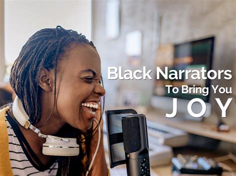 Black Narrators To Bring You Joy Oneunited Bank