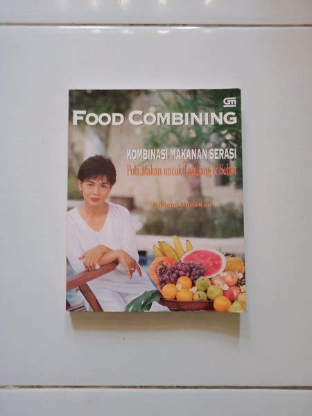 Jual Buku Second Food Combining Kombinasi Makanan Sehat Untuk