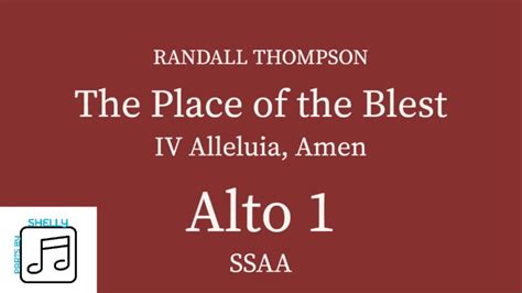 The Place Of The Blest IV Alleluia Amen Randall Thompson Alto 1