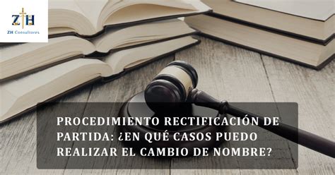 Procedimiento de Rectificación de partida En qué casos puedo realizar