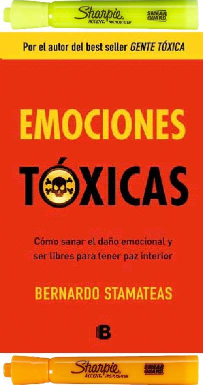 Emociones Toxicas Bernardo Stamateas 2 Resaltadores Libros De