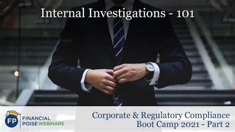 Internal Investigations 101 Series Corporate And Regulatory