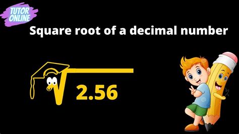 How To Find Square Root Of 256 By Using Division Method Without