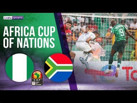 Nigeria Vs South Africa AFCON 2023 HIGHLIGHTS 02 07 2024 BeIN