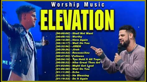 Elevation Worship 🙏 Greatest Hits Elevation Worship Music 2023 Playlist