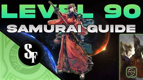 Updated Level Samurai Guide Final Fantasy Xiv Endwalker Youtube