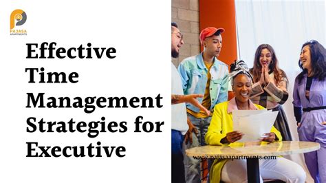 Effective Time Management Strategies For Executives