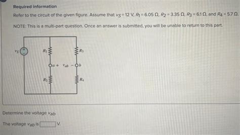 Solved Required Information Refer To The Circuit Of The