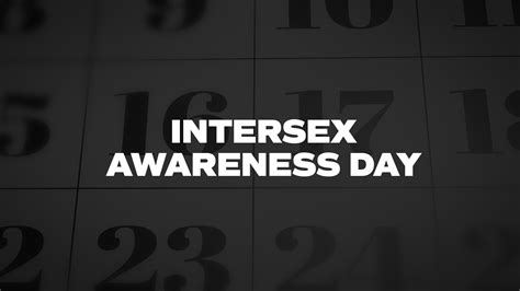 Intersex Awareness Day List Of National Days