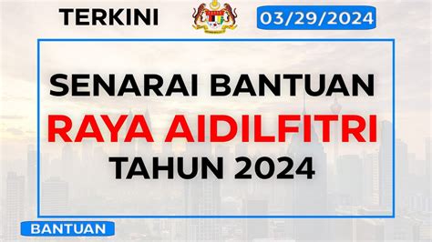 Senarai Bantuan Raya Aidilfitri Tahun Youtube