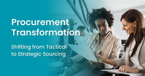 Transforming From Tactical To Strategic Sourcing Procureability