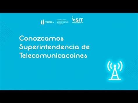 Qu Es La Superintendencia De Telecomunicaciones Youtube