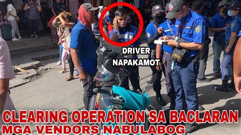 Clearing Operation Sa Baclaran Nabulabog Ang Mga Vendors Motorcycle Na