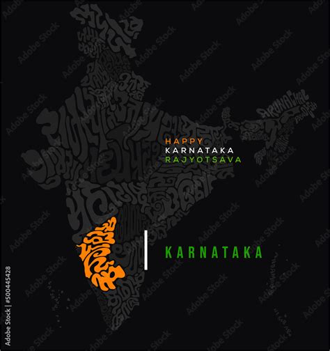 Happy Karnataka Rajotsava Karnataka Map Typography In Kannada Script And Indian Map States With