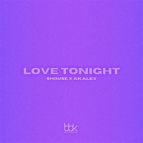 Stream Shouse Love Tonight Akalex Edit By Akalex Listen Online