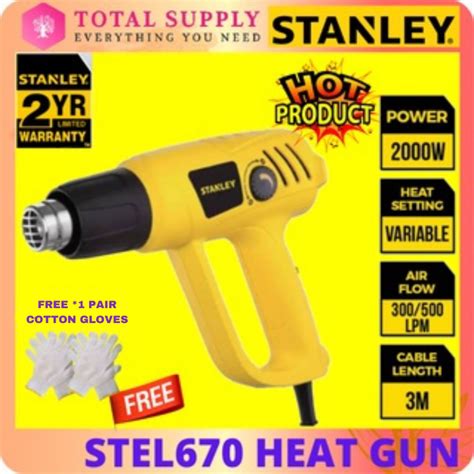 Stel Stanley Hot Air Gun W Heat Gun Shopee Malaysia