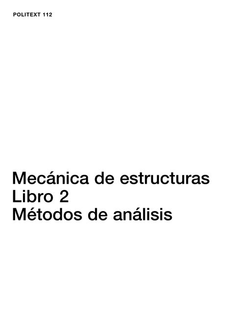 SOLUTION Mec Nica De Estructuras Libro 2 M Todos De An Lisis Spanish