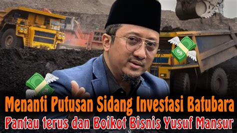 MULAI KETAR KETIR MENUNGGU PUTUSAN SIDANG KASUS INVESTASI TAMBANG