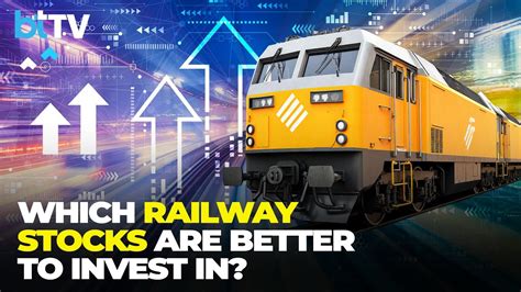 Market Expert Arun Kejriwal Advises On The Best Picks In The Railway