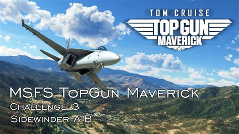 Msfs Topgun Maverick Challenge Youtube