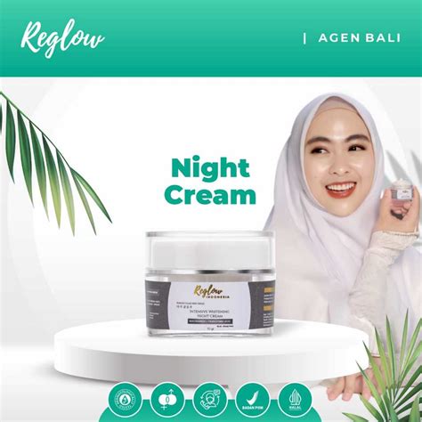 Jual REGLOW INTENSIVE WHITENING NIGHT CREAM PENCERAH MEMUDARKAN BEKAS