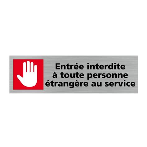 Pictogramme Entr E Interdite Toute Personne Trang Re Au Service