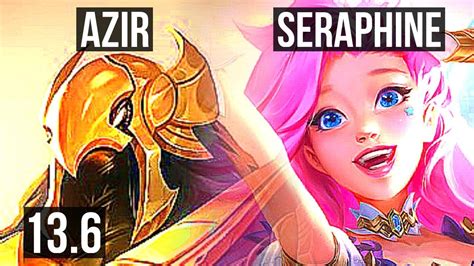 Azir Vs Seraphine Mid M Mastery Games Kr Master