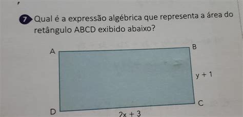 Qual é A Expressão Algébrica Que Representa A área Do Retangulo Abcd