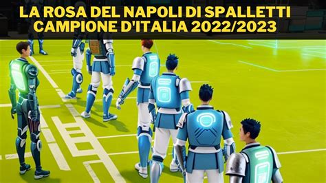 NAPOLI SERIE A WINNER 2022 2023 The SPALLETTI SECRET YouTube